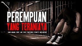 FTV Kuasa Ilahi | Perempuan Yang Teraniaya