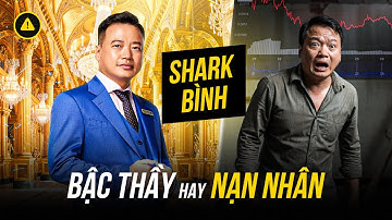 Shark Bình & Vụ Antex Sụp Đổ: Nạn Nhân Bị Lừa Hay Bậc Thầy "Úp Bô"