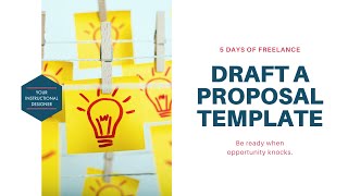 5 Days of Freelance: Day 3 - Draft a Proposal Template