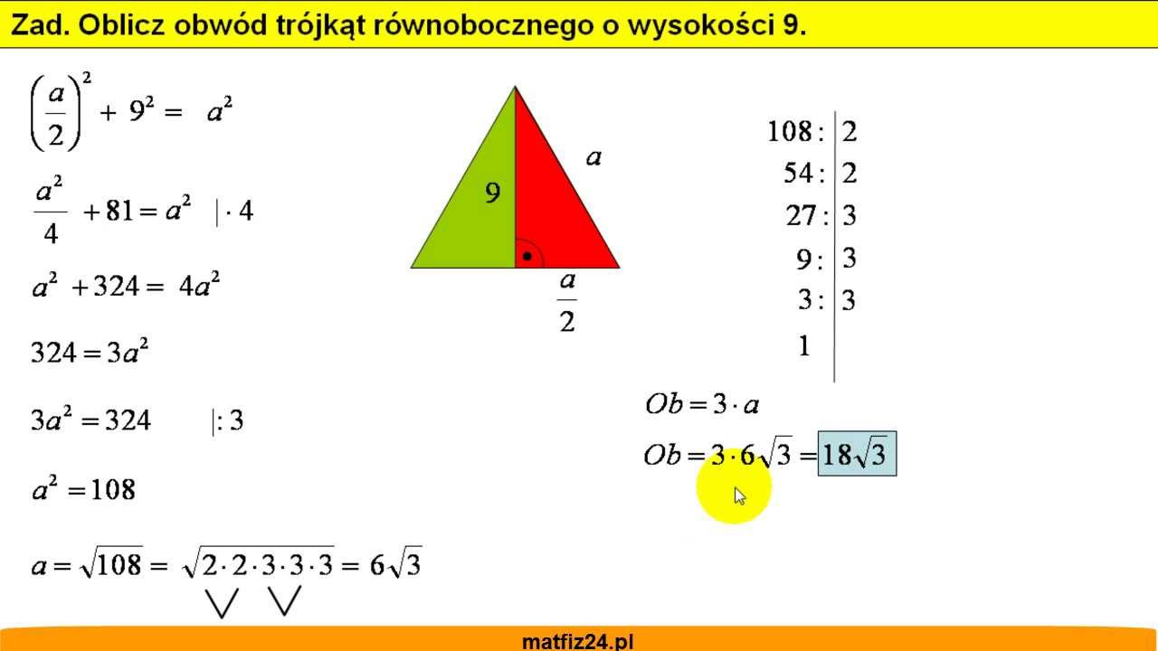 Wzór Na Pole Trójkata Z Boków Oblicz obwód trójkąta równobocznego o wysokości 9 - Matfiz24.pl - YouTube
