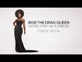 Bob the drag queen woke man in a dress full special