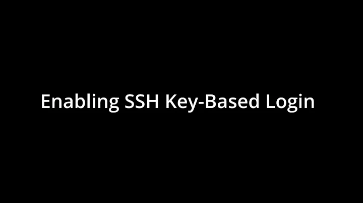 Enabling SSH Key Based Login