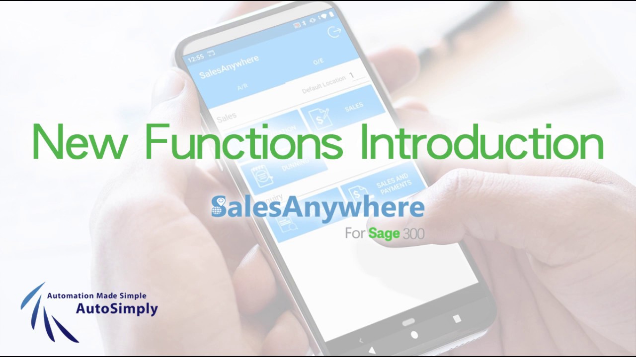 AutoSimply SalesAnywhere for Sage 300-New Functions Introduction