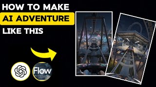 How to Make Viral AI Adventure Videos Like This | ChatGPT + Google Flow AI