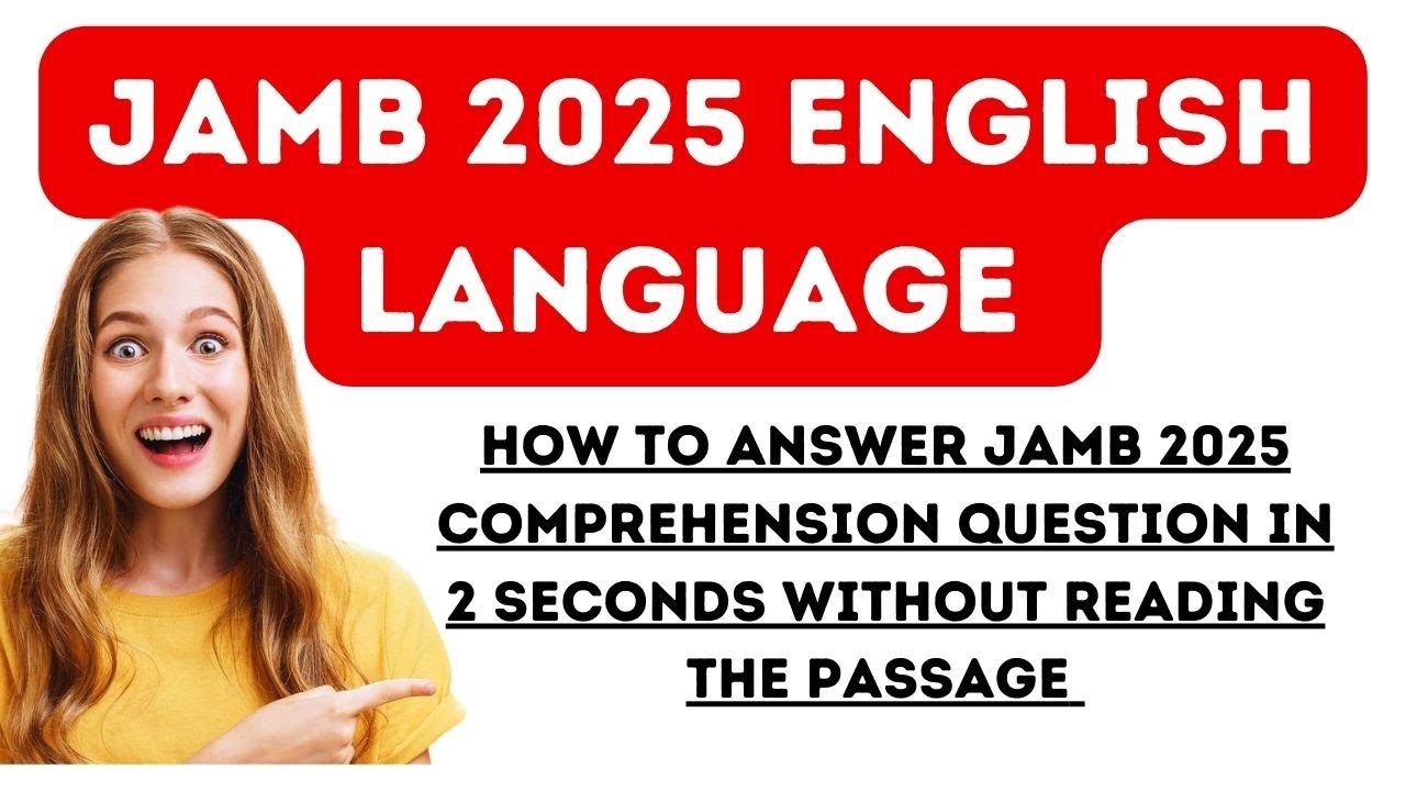 how-to-answer-jamb-comprehension-passage-without-reading-youtube