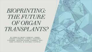 Bioprinting: The future of organ transplants?