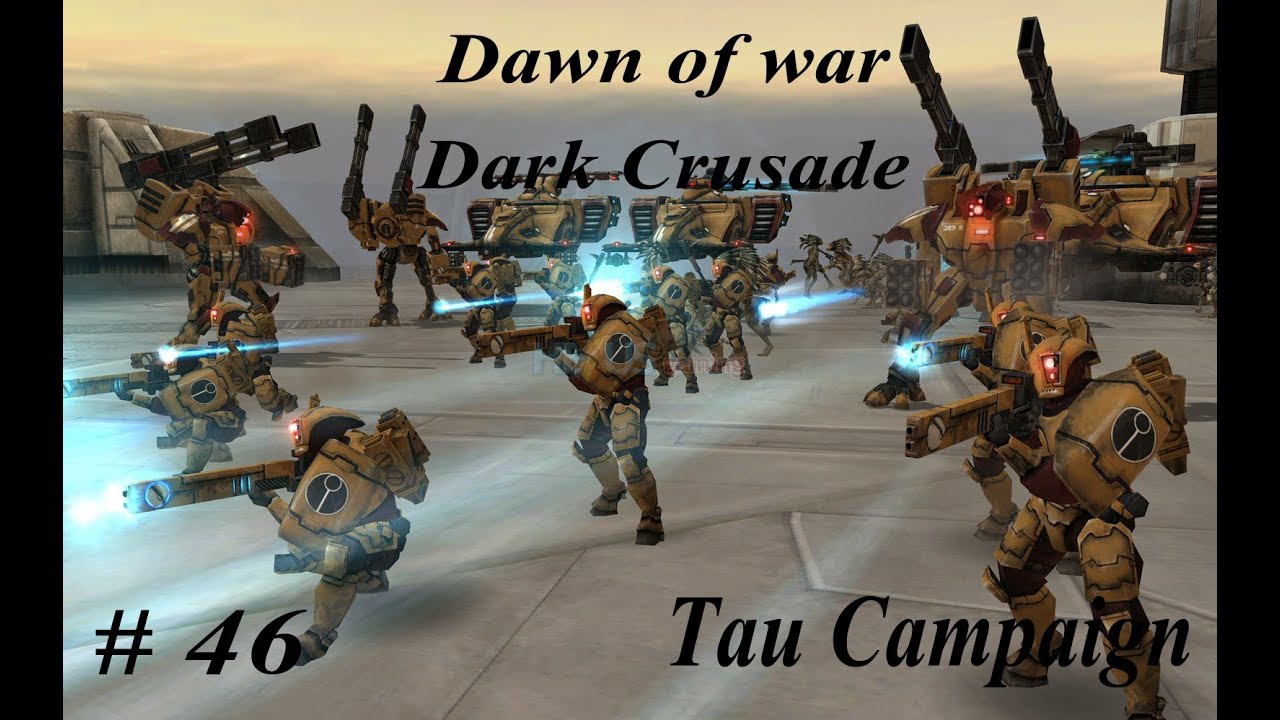 Let's play Dawn of war - Dark Crusade - Tau Campaign: Part 46 North Vandea