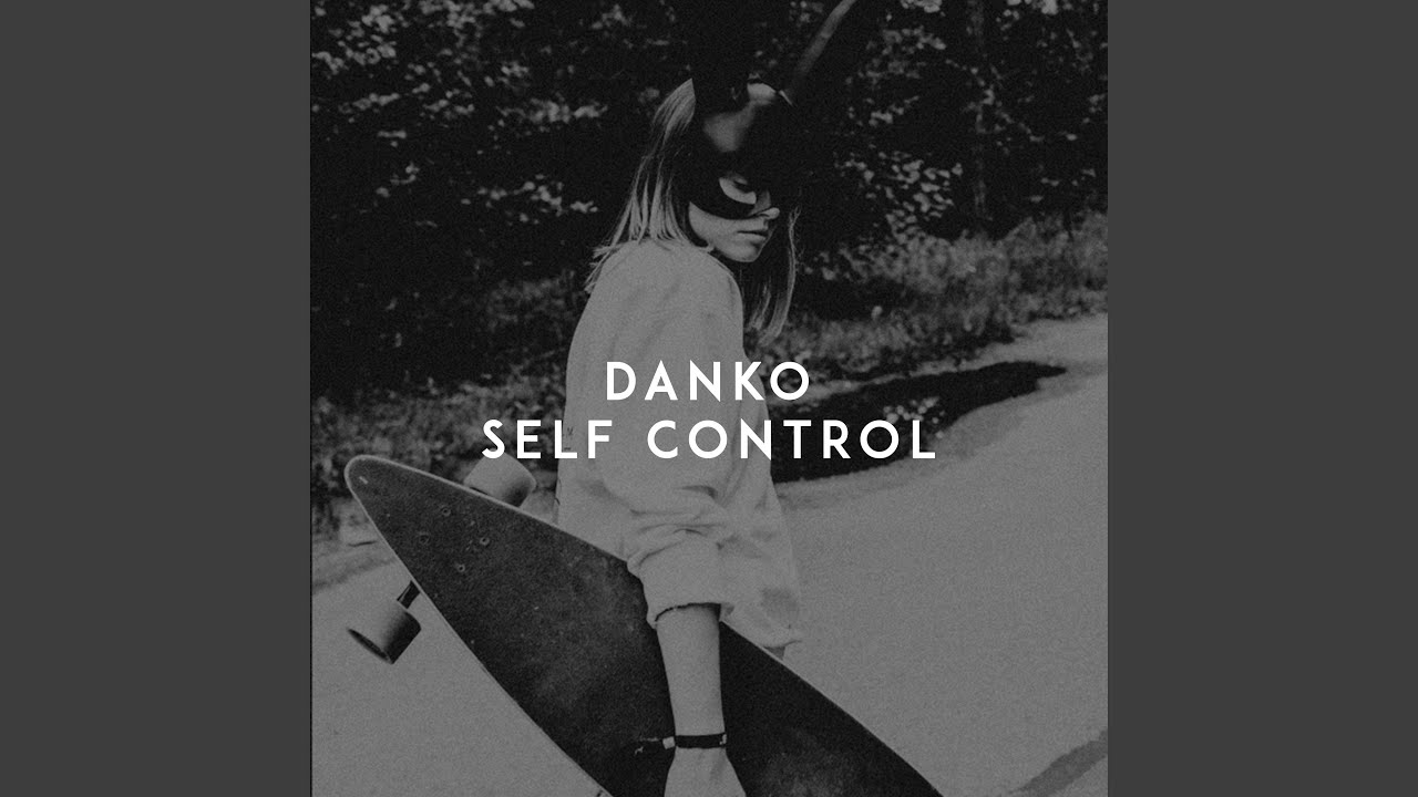 Watch Self Control on YouTube Watch Self Control on YouTube