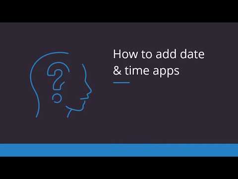 How to add Date and Time apps
