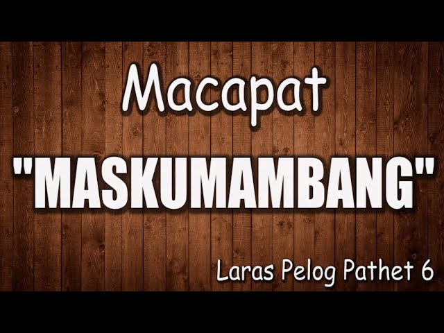 Tembang Macapat Maskumambang - Nadyan Silih Bapa Biyung Kaki Nini | Lirik dan Arti/Terjemahan class=