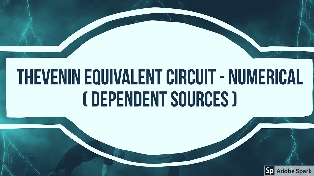 Thevenin equivalent circuit numericals - dependent sources - YouTube