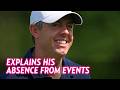 Rory McIlroy Explains Why Fans Are Seeing Less of Him on the PGA Tour