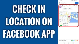 How To Check In Location On Facebook App screenshot 3