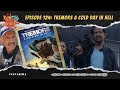 Run For Your Lives Podcast: Tremors A Cold Day in Hell (movie recap)