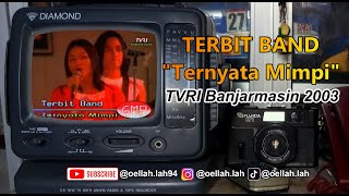 Download Lagu Band indie Banjarmasin, Terbit Band - Ternyata Mimpi. MP3