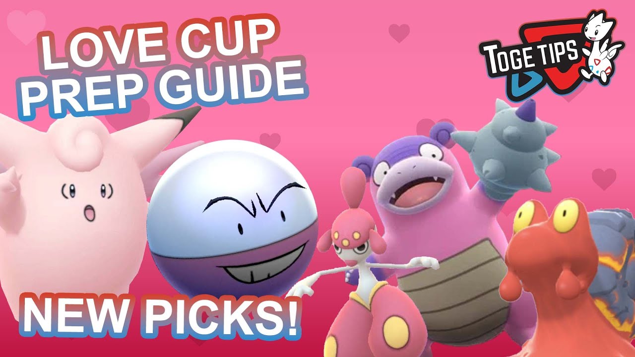 Love Cup Prep Guide | Pokémon Go