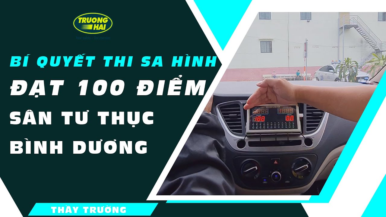 TIẾT LỘ BÍ QUYẾT THI SA HÌNH ĐẠT 100 ĐIỂM TRƯỜNG TƯ... - youtube