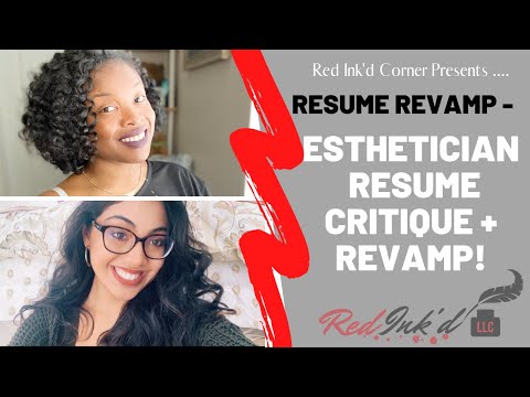 esthetician-resume-critique-and-revamp!