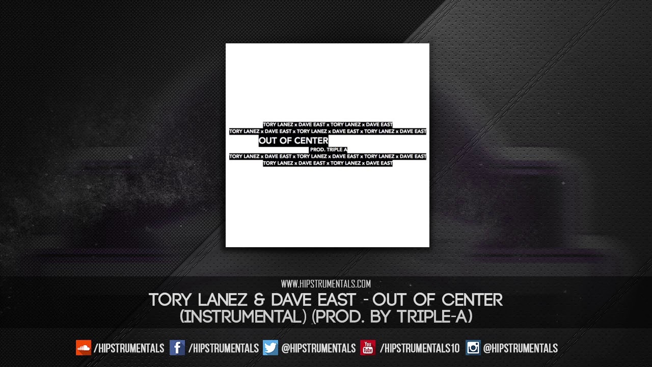 Tory Lanez x Dave East - Out of Center [Instrumental] (Prod. By Triple-A) + DL via @Hipstrumentals