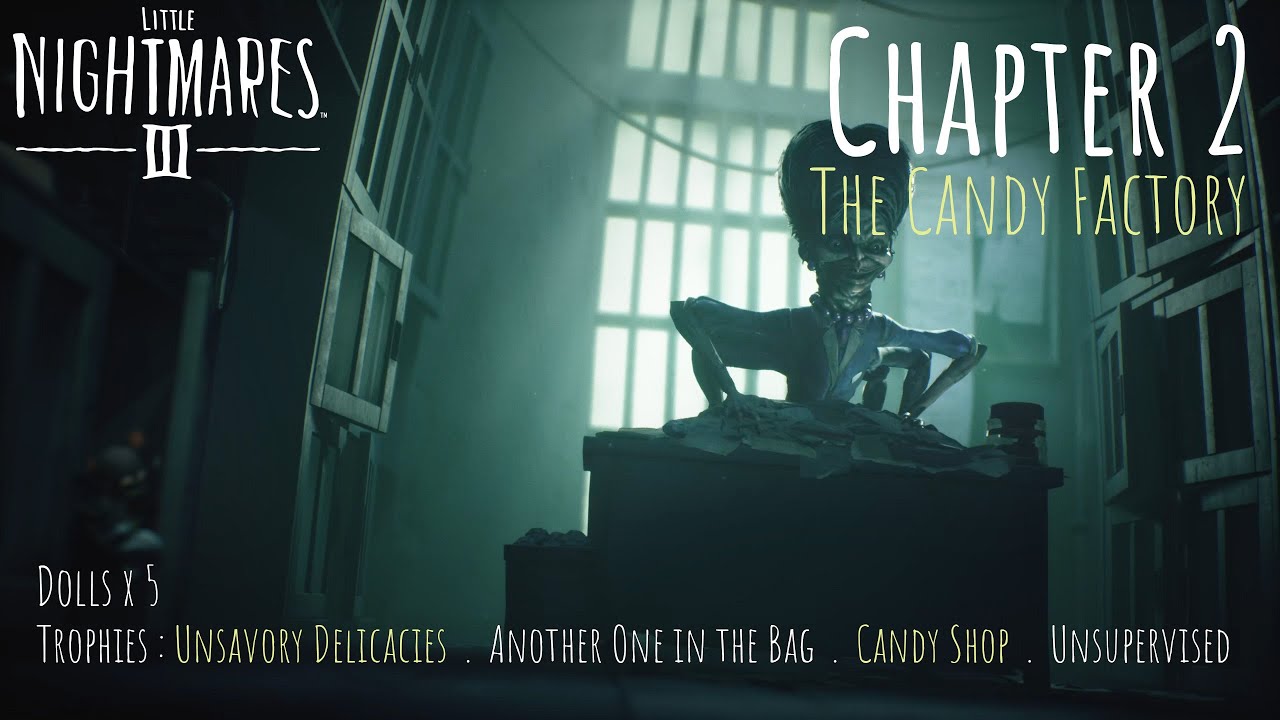 Little Nightmares 3 - Chapter 2 The Candy Factory ALL collectibles FULL Walkthrough