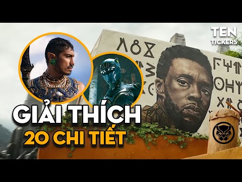 Video GIẢI THÍCH 20 CHI TIẾT TRONG BLACK PANTHER: WAKANDA... - youtube
