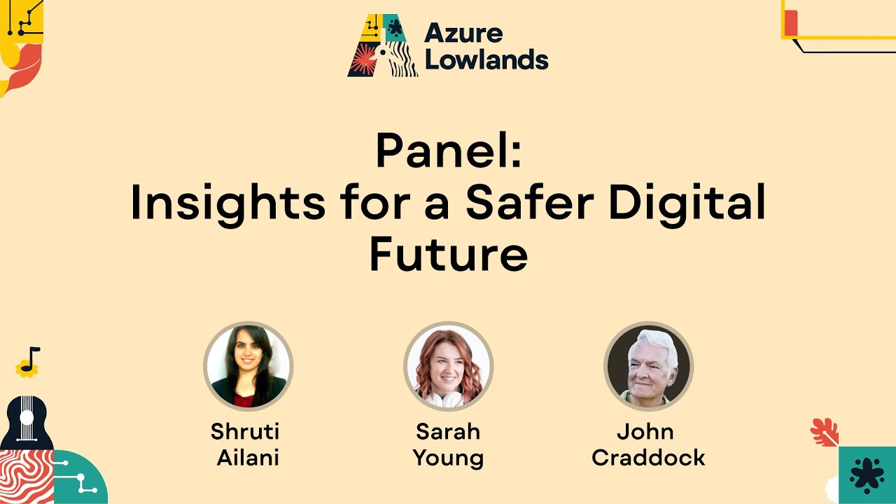 Panel Insight Panel: Insights for a Safer Digital Future - YouTube