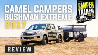 Camper Trailer of the Year 2017 | Camel Campers Bushman Extreme