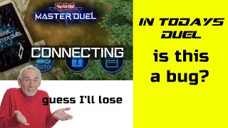 What is this is this a bug or hack in Master Duel [ In Today's Duel ]