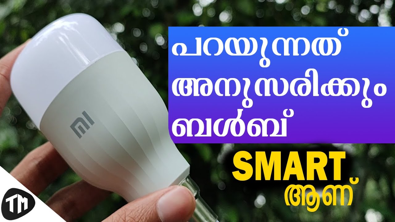 Mi LED Smart Color Bulb Malayalam Review & Setup Tech One Malayalam