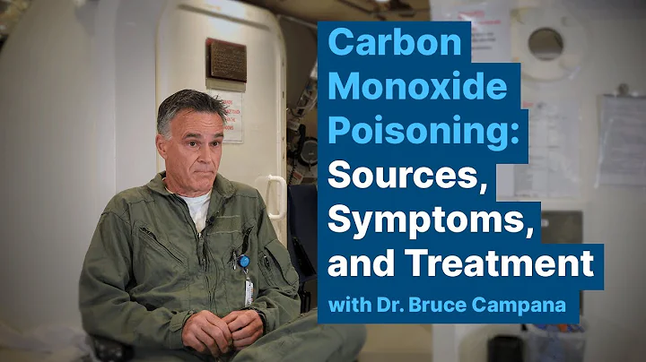 Carbon Monoxide Poisoning: Sources, Symptoms, and Treatment | Interview with Dr. Bruce Campana