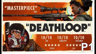 First Play Through Deathloop PT  1