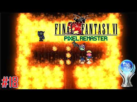 Final Fantasy VI Pixel Remaster Perfect Walkthrough [4K60FPS] Part 18