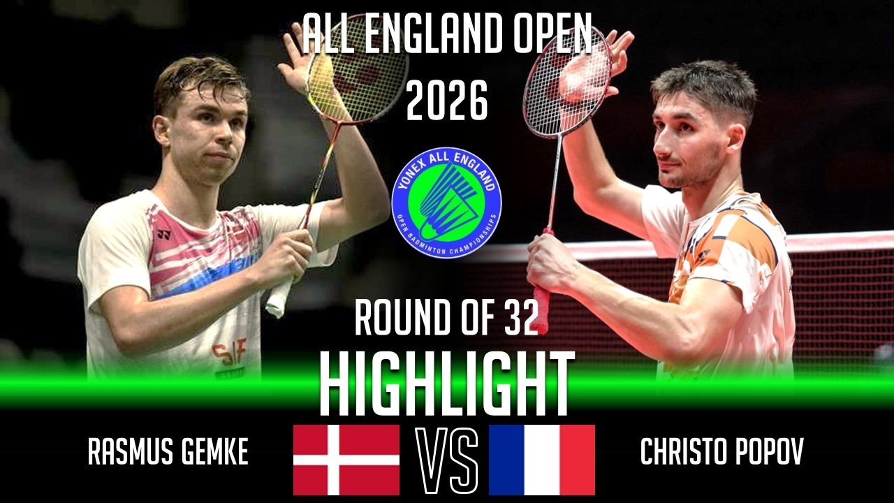 Расмус ГЕМКЕ (ДЕН) против Христо ПОПОВ (Франция) | Открытый чемпионат Англии 2026 по бадминтону