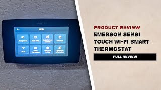 Is It Worth the Upgrade? | Emerson Sensi Touch Smart Thermostat Full Review