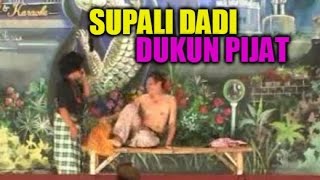 SUPALI DADI DUKUN PIJAT - KARYA BUDAYA