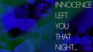 Innocence Left You (Acoustic) | Audiophile (Jeff Bowles)