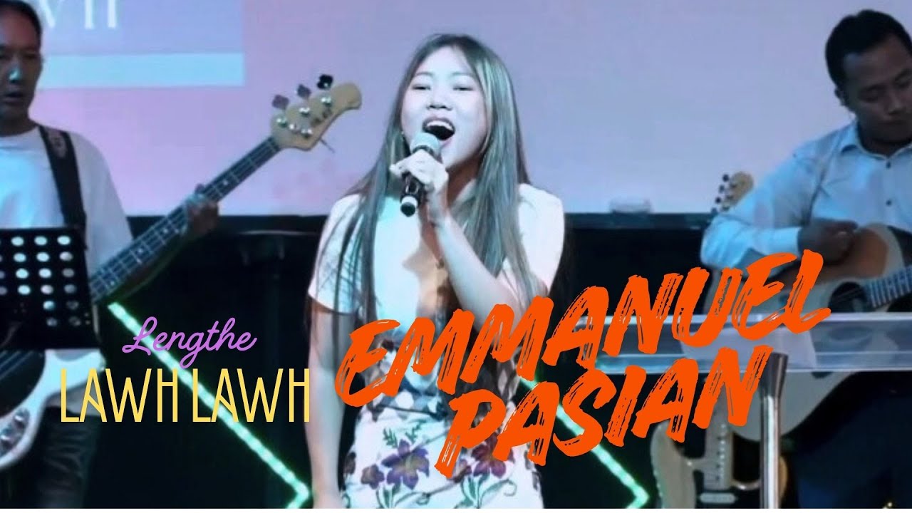 EMMANUEL PASIAN lengthe LawhLawh