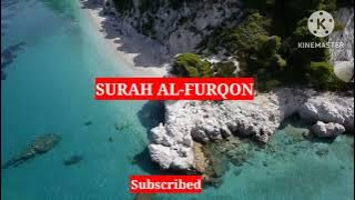 New Murottal Surah Al furqon | Muhammad Thaha Al Junayd