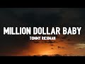 Tommy Richman - MILLION DOLLAR BABY (Lyrics) | &quot;I ain’t never rep a set baby, I ain’t do no wrong&quot;