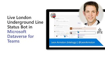 Live London Underground Line Status Bot in Microsoft Dataverse for Teams