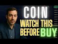 Is COIN Stock a Good Buy Now? Watch This Before It's too Late!