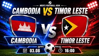 🔴 Men's Football Asia | Cambodia vs Timor Leste – Southeast Asia Holds Its Breath