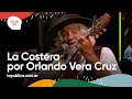 La Costera por Orlando Vera Cruz en Diamante - Festival País 2022