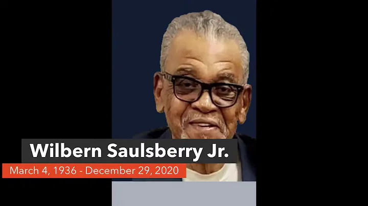 Wilbern Saulsberry Jr. Homegoing Service