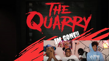 IM ALREADY MAKING BAD DECISIONS... The Quarry Part 1 with the Fiancee and Gang!!