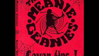 THE MEANIE GEANIES - The Witch
THE MEANIE GEANIES - The Witch
ALBUM Cover Ups !
Not On Label (The Meanie Geanies Self-released) (2006)
Garage punk band from Athens, Greece formed in the Spring 1996. THE MEANIE GEANIES - The Witch