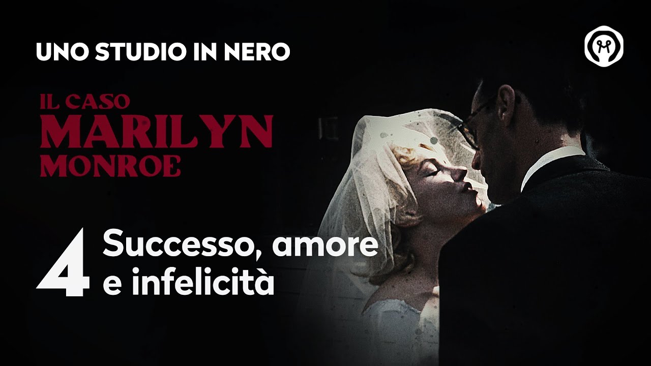 Il caso Marilyn Monroe 4: 
