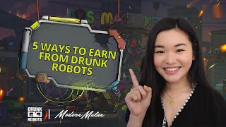 Drunk Robots: 5 Ways to Play and Earn | Free-to-Play Mini Games and PVP Guide screenshot 1