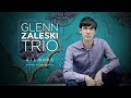 Glenn Zaleski Trio / Chopin's Nocturne in B Major, Op. 9, No. 3