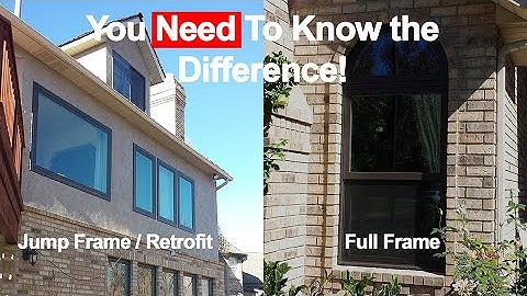 Retrofit / Jump Frame vs Full Frame Window Installation - Utah Window Experts